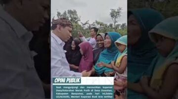 Kunjungan Humanis Menkop Budi Arie: Dorong Keadilan Ekonomi Lewat Kopdes Merah Putih